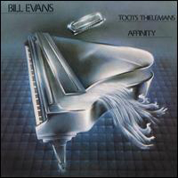 Bill Evans (USA, NJ) - Affinity
