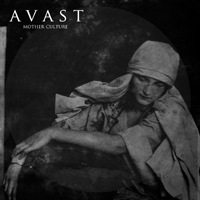 Avast (NOR) - Mother Culture