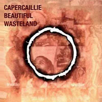 Capercaillie - Beautiful Wasteland