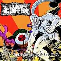 Lead Coffin - Contra El Eje Del Mal