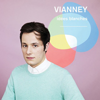 Vianney - Idees Blanches (Edition Deluxe)