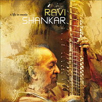 Ravi Shankar - A Life In Music