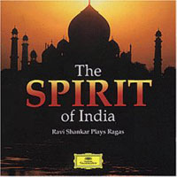 Ravi Shankar - The Spirit Of India