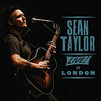 Taylor, Sean - Live In London