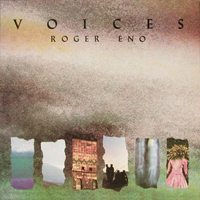 Eno, Roger - Voices