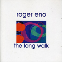 Eno, Roger - The Long Walk