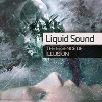 Liquid Sound - The Essence of Illusion (EP)