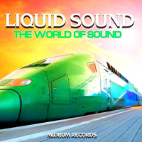 Liquid Sound - The World of Sound (EP)