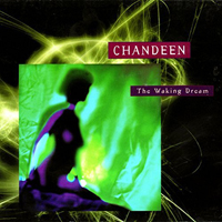 Chandeen - The Waking Dream (Remastered)