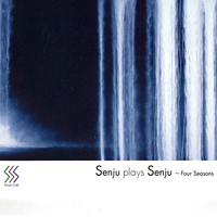 Senju, Mariko - Senju Plays Senju