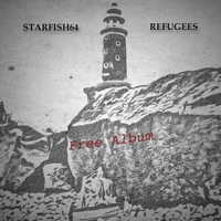 Starfish64 - Refugees [Edited Free Download Version]