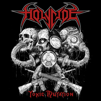 Holycide - Toxic Mutation