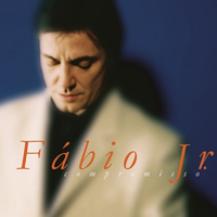 Fabio Jr - Compromisso