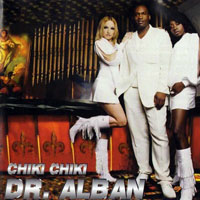 Dr. Alban - Chiki Chiki