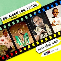 Dr. Alban - Hello Afrika 2010