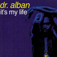Dr. Alban - It`s My Life (US Edition) [EP]
