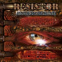 Resistor (USA) - Underground