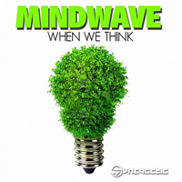 Mindwave - When We Think (EP)