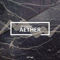 Mindwave - Aether (Single)