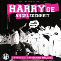 Harris (DEU) - HARRYge Angelegenheit (Mixtape)