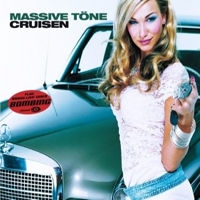Massive Tone - Cruisen (Single)