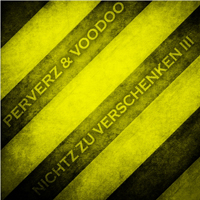 Perverz - Nichtz Zu Verschenken III (EP)
