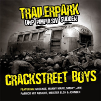 Trailerpark - Crackstreet Boys (EP)