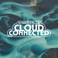 Ember Falls - Cloud Connected (Single)