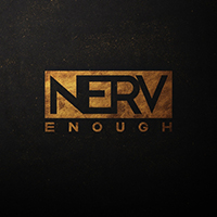 Nerv - Enough (Single)