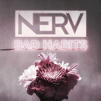 Nerv - Bad Habits (EP)