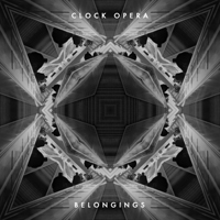 Clock Opera - Belongings (Single)