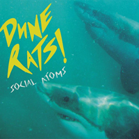 Dune Rats - Social Atoms (EP)