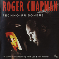 Chapman, Roger - Techno-Prisoners (2003 Reissue)