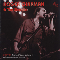 Chapman, Roger - The Loft Tapes Volume 1