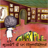 Murple (ITA) - Quadri Di Un'Esposizione