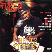 Tre-8 - Ghetto Stories