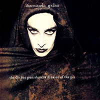 Diamanda Galas - The Divine Punishment & Saint Of The Pit