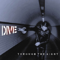 Dive (BEL) - Through The Night (Anthology 1990 - 2005)