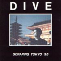 Dive (BEL) - Scraping Tokyo '95
