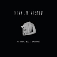 MUNA - I Know A Place (Remix) [Single]
