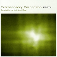 DJ Martin - Extrasensory Perception vol.2 (Compiled By Martin & Liquid Soul)