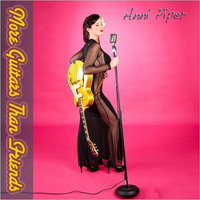 Piper, Anni - More Guitars Than Friends