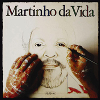 Da Vila, Martinho - Martinho Da Vida