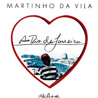 Da Vila, Martinho - Ao Rio De Janeiro