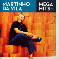 Da Vila, Martinho - Mega Hits
