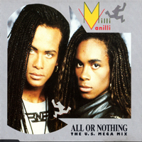 Milli Vanilli - All Or Nothing (The U.S. Mega Mix)