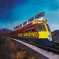 Unidynes - Tale of the Comet
