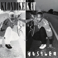 Klondike Kat - Hustler (Single)