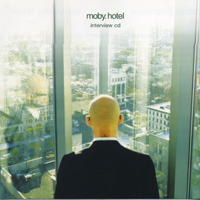 Moby - Hotel Interview