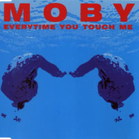 Moby - Everytime You Touch Me (EP)
